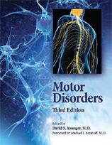 Motor Disorders, 3rd Edition. David S. Younger.